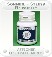 Traitement des problèmes de Sommeil, Stress et Nervosité